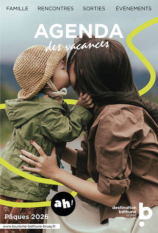 Agenda des vacances de Pâques 2026 de la région de Béthune Bruay