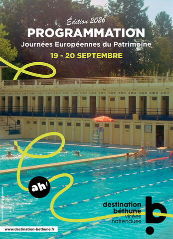 Le programme des Journées Européennes du Patrimoine - Destination Béthune Virées Inattendues