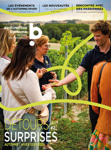 Magazine touristique Détours et Surprises 2 automne-hiver 2025-2026 de Destination Béthune, Virées inattendues