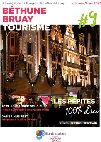 Le magazine touristique de l'automne-hiver Le magazine touristique de l'automne-hiver de la région de Béthune-Bruay